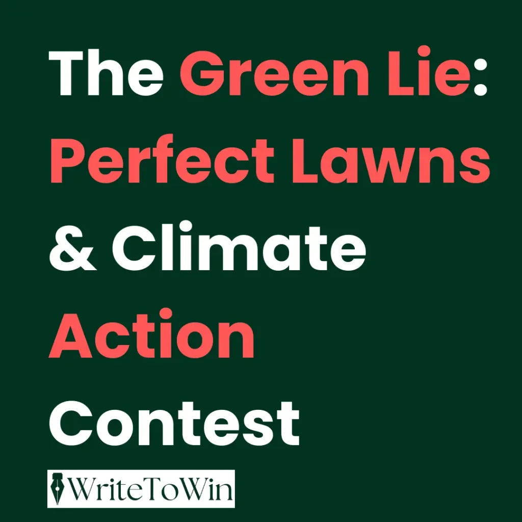 The Green Lie Perfect Lawns & Climate Action Contest